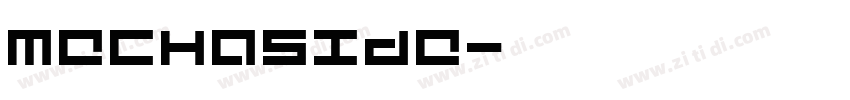 Mechaside字体转换