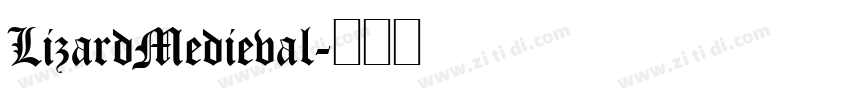 LizardMedieval字体转换