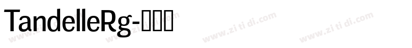 TandelleRg字体转换