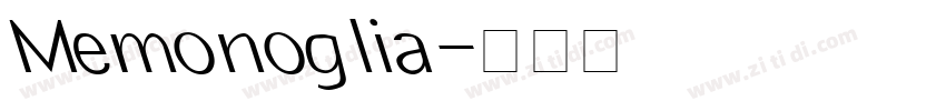 Memonoglia字体转换