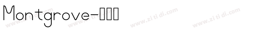Montgrove字体转换