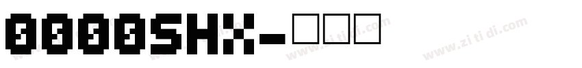 0000SHX字体转换