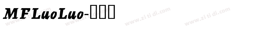 MFLuoLuo字体转换