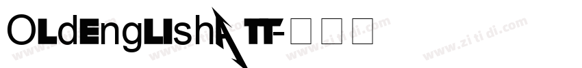 OldEnglishATT字体转换