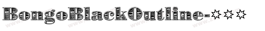 BongoBlackOutline字体转换 BongoBlackOutline字体转换