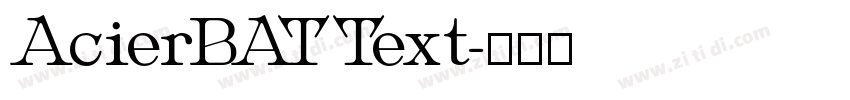 AcierBATText字体转换