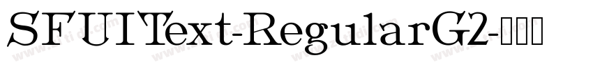SFUIText-RegularG2字体转换