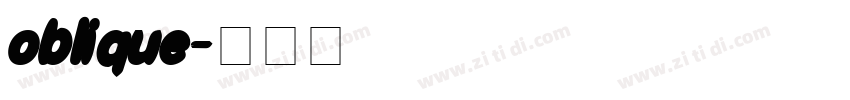 oblique字体转换