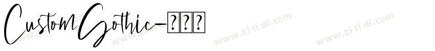 CustomGothic字体转换