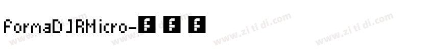 FormaDJRMicro字体转换