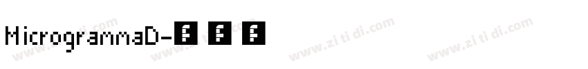 MicrogrammaD字体转换