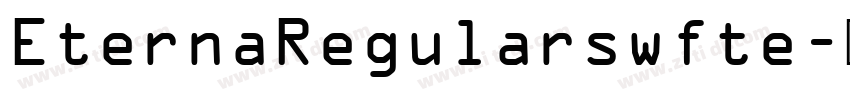 EternaRegularswfte字体转换