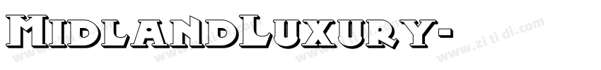 MidlandLuxury字体转换