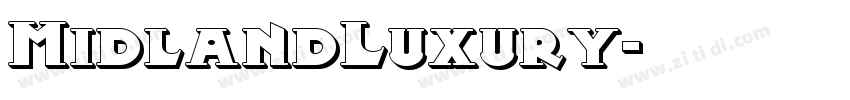 MidlandLuxury字体转换