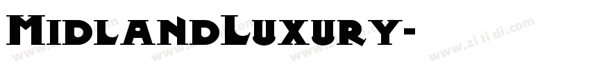 MidlandLuxury字体转换