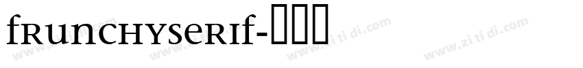 FrunchySerif字体转换