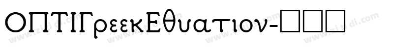 OPTIGreekEquation字体转换