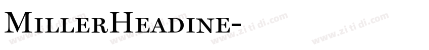 MillerHeadine字体转换