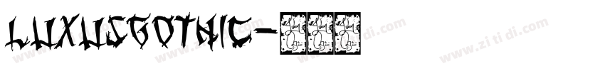 LuxusGothic字体转换