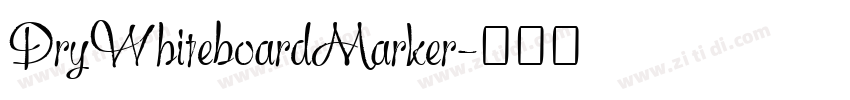 DryWhiteboardMarker字体转换