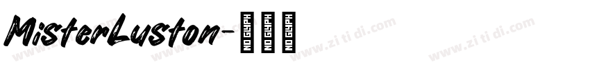 MisterLuston字体转换