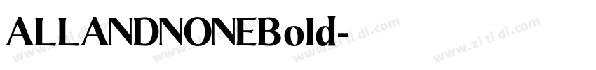 ALLANDNONEBold字体转换