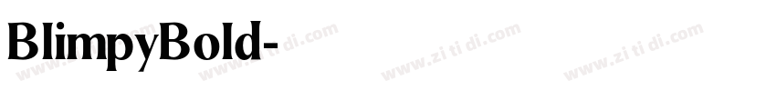 BlimpyBold字体转换