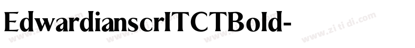 EdwardianscrITCTBold字体转换