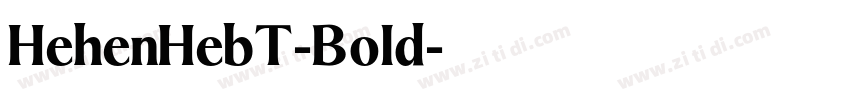 HehenHebT-Bold字体转换