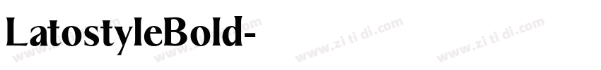 LatostyleBold字体转换