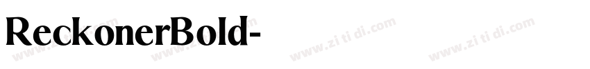 ReckonerBold字体转换