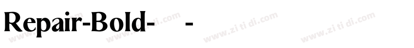 Repair-Bold-粗体字体转换