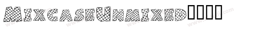 MixcaseUnmixed字体转换