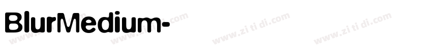 BlurMedium字体转换