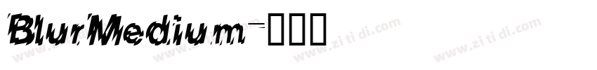 BlurMedium字体转换