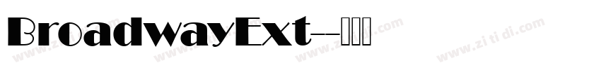 BroadwayExt-字体转换