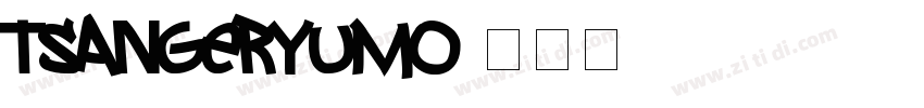 TsangerYuMo字体转换