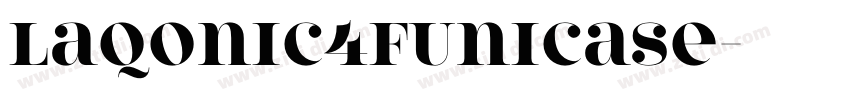 Laqonic4FUnicase字体转换