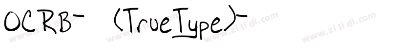 OCRB-常规(TrueType)字体转换