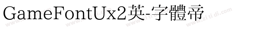 GameFontUx2英字体转换