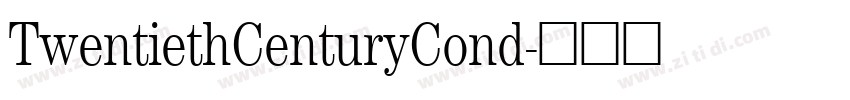 TwentiethCenturyCond字体转换