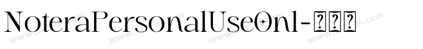 NoteraPersonalUseOnl字体转换
