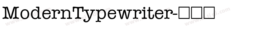 ModernTypewriter字体转换