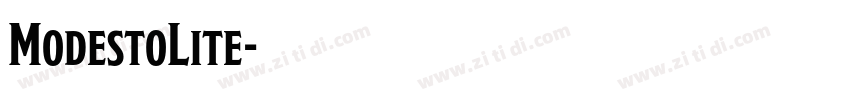 ModestoLite字体转换 ModestoLite字体转换