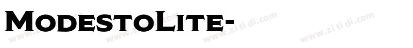 ModestoLite字体转换 ModestoLite字体转换