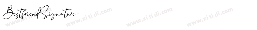 BestfriendSignature字体转换