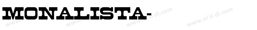 Monalista字体转换