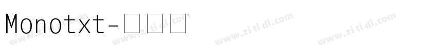 Monotxt字体转换
