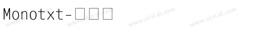 Monotxt字体转换