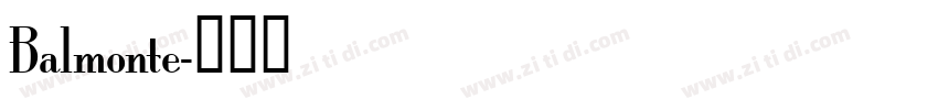 Balmonte字体转换